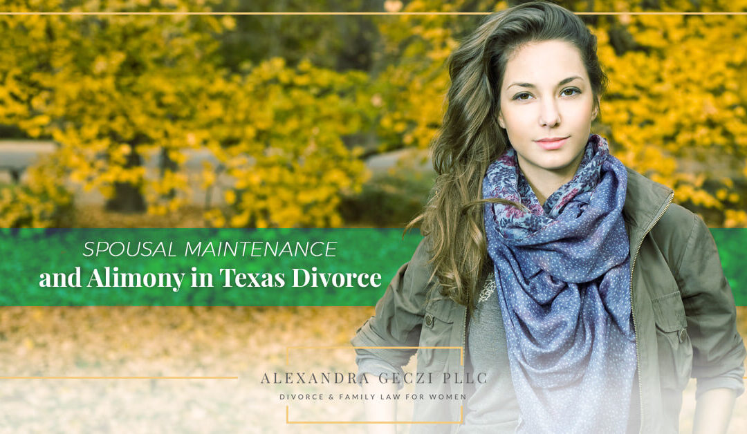 Spousal Maintenance and Alimony in Texas Divorce