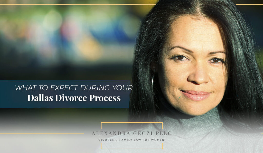 What to Expect During Your Dallas Divorce Process