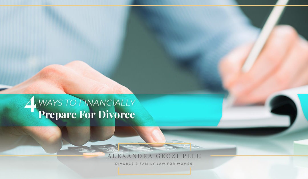 Four Ways to Financially Prepare for Divorce