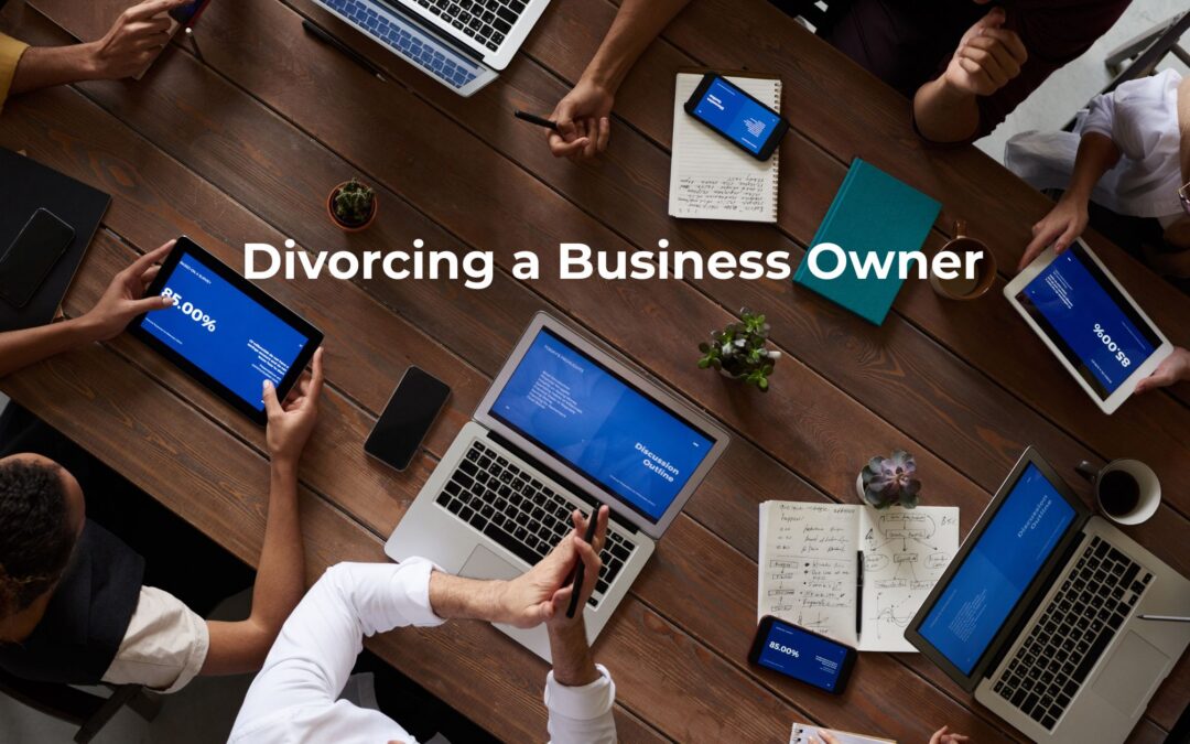 My Husband Owns the Business. Can I get Half?